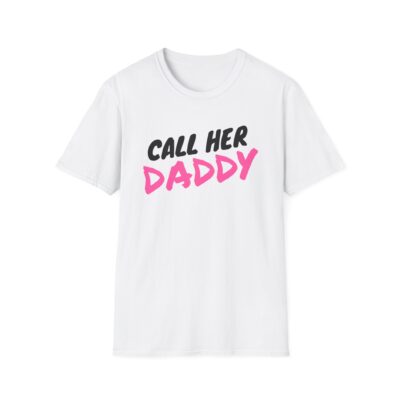Call Her Daddy Unisex Softstyle T-Shirt