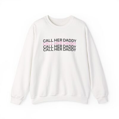 Call Her Daddy I Am Unwell Unisex Heavy Blend™ Crewneck Sweatshirt
