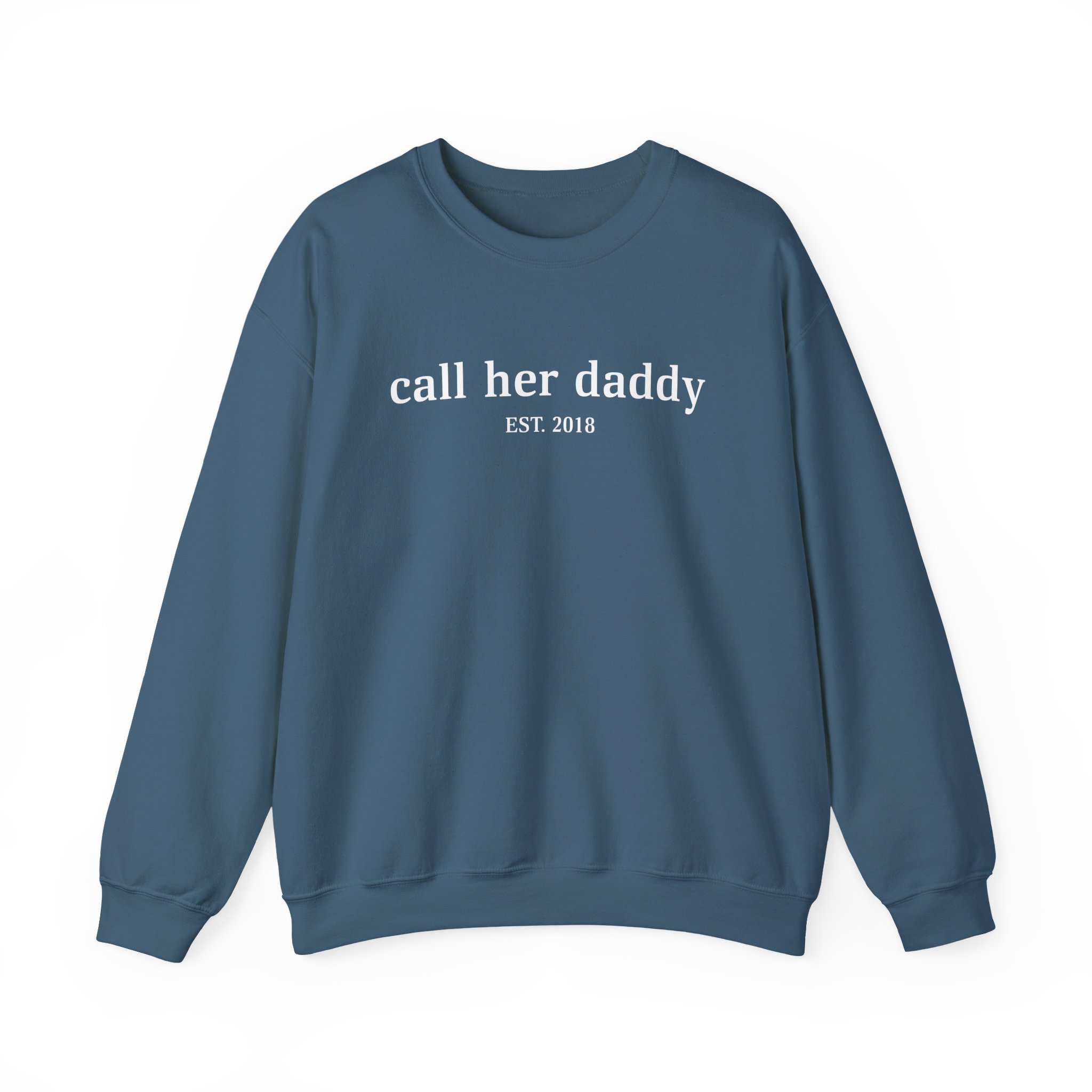 Call Her Daddy Unisex Heavy Blend Sweatshirt - Image 17