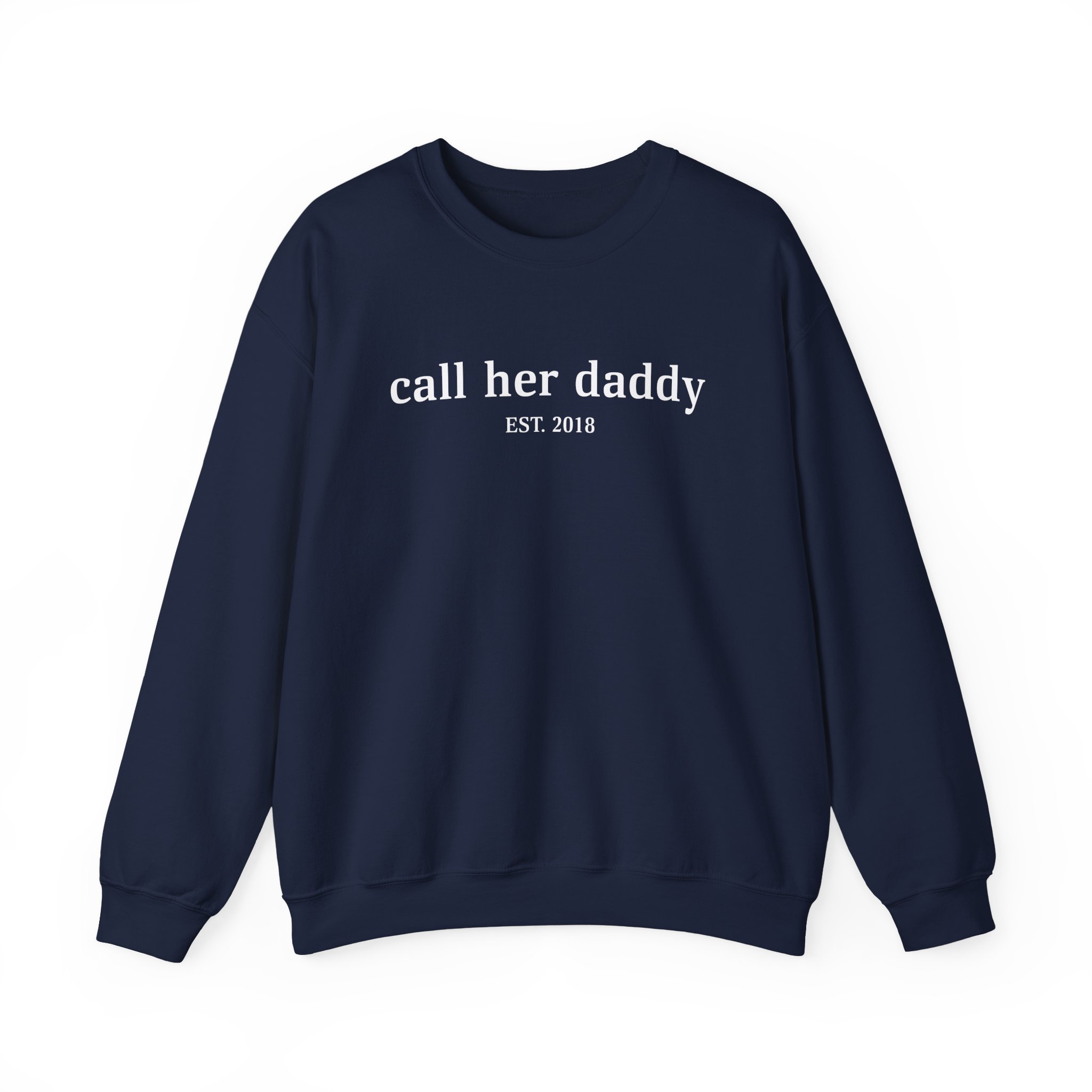 Call Her Daddy Unisex Heavy Blend Sweatshirt - Image 21
