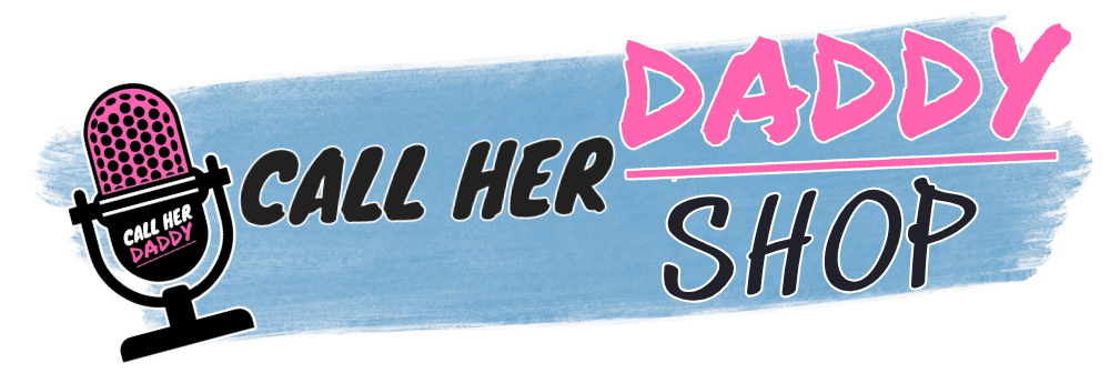 Call Her Daddy Shop