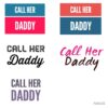 flat750x075f pad750x1000f8f8f8 7 - Call Her Daddy Shop