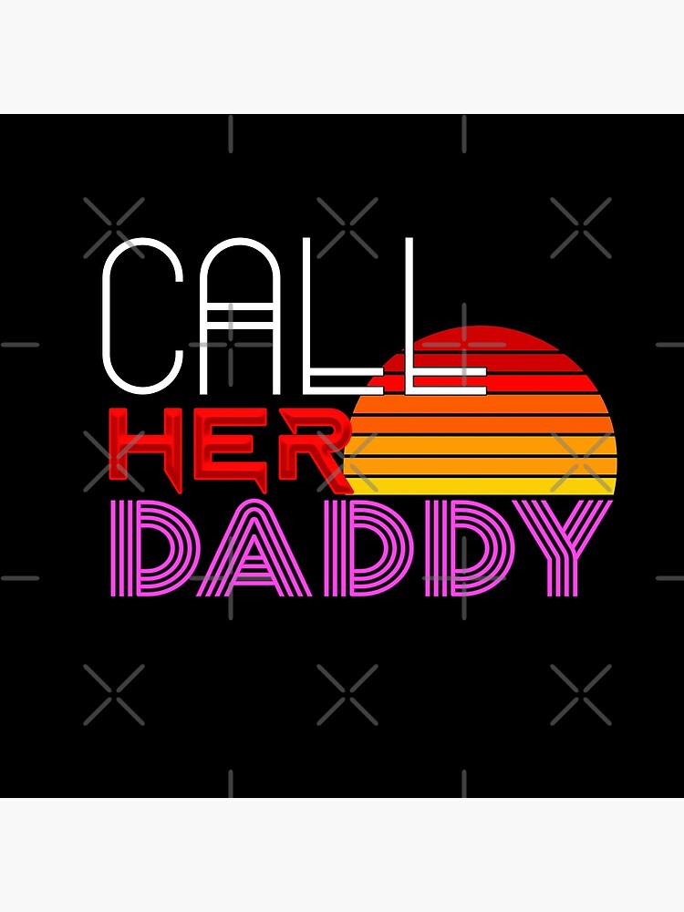 Classic Call Her Daddy Quote Tapestry - Image 2