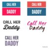 flat750x075f pad750x750f8f8f8 12 - Call Her Daddy Shop