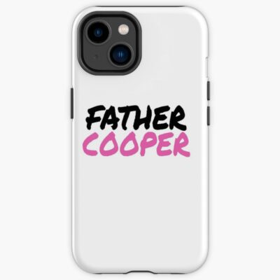 Father Cooper Call Her Daddy Iphone Case