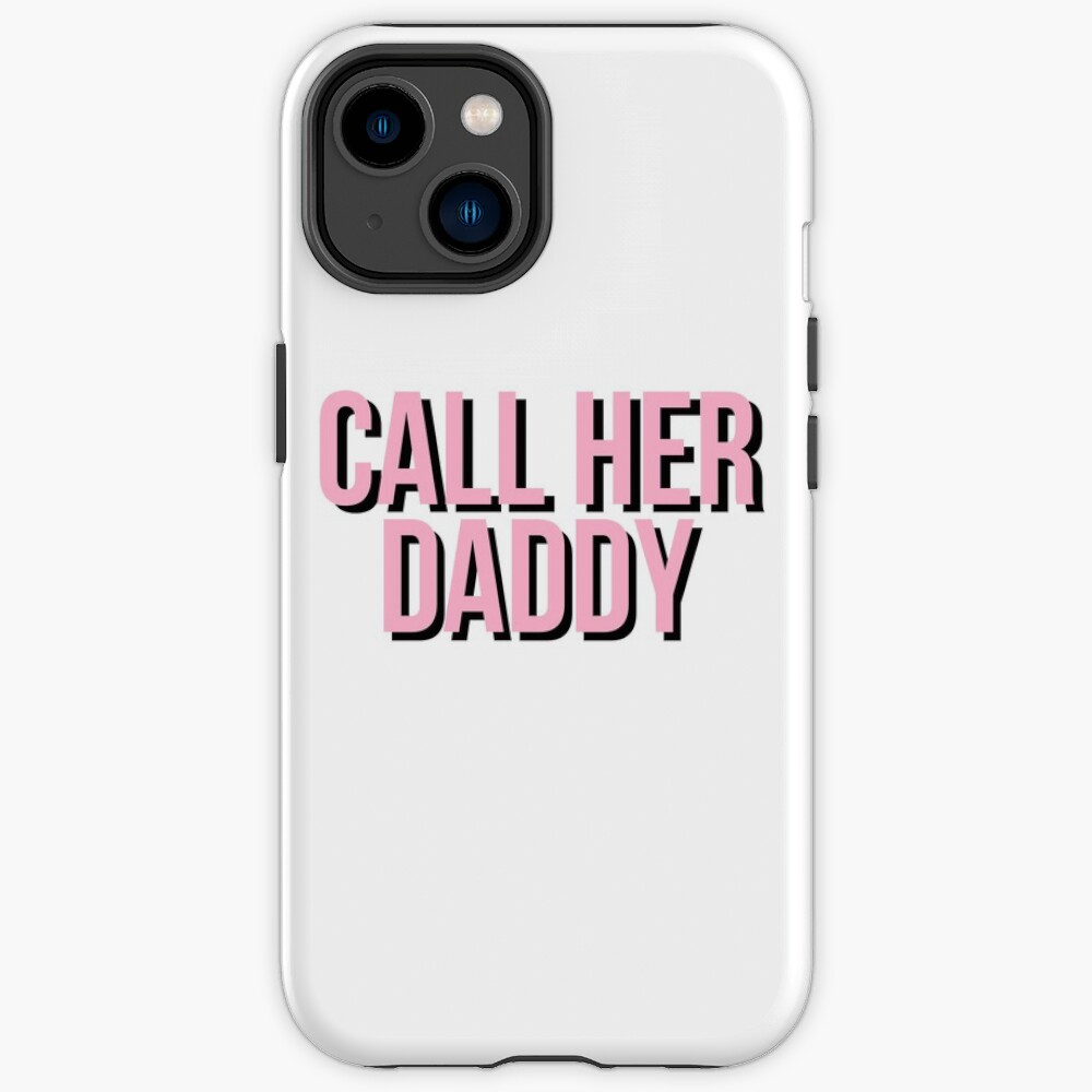 Call Her Daddy Basic Iphone Case