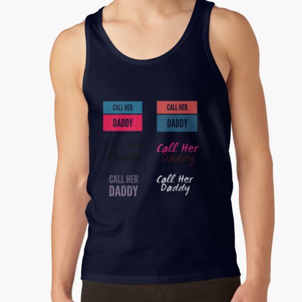 Call Her Daddy Quote Tank Top - Image 5