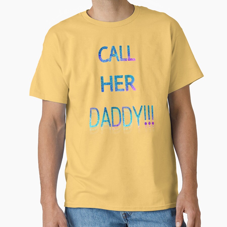 Call Her Daddy Shimmer T-shirt - Image 6