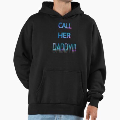 Call Her Daddy Shimmer Hoodie