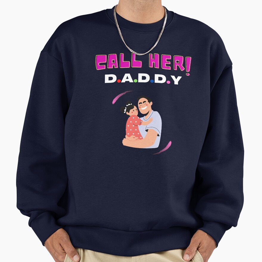 Funny Call Her Daddy Sweatshirt - Image 5