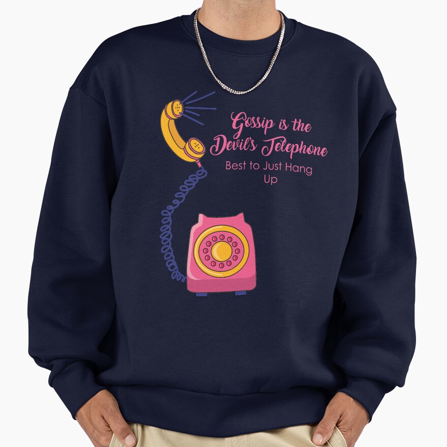 Schitt S Creek Gossip Is The Devil S Telephone Sweatshirt - Image 5