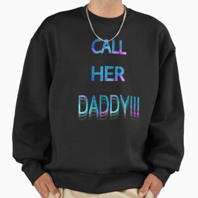 Call Her Daddy Shimmer Sweatshirt