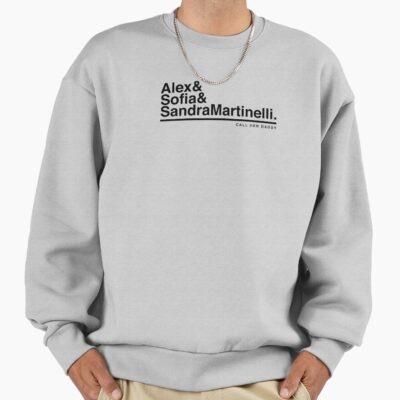 Sandra Martinelli Call Her Daddy Sweatshirt