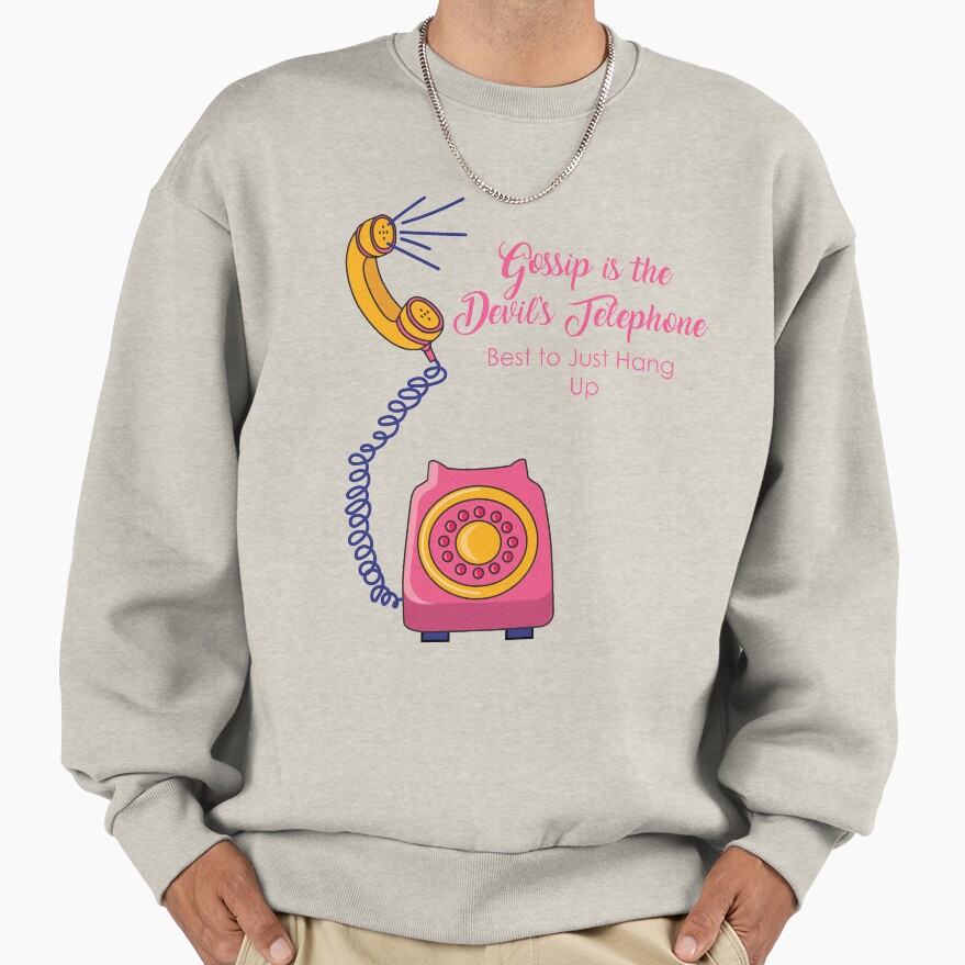 Schitt S Creek Gossip Is The Devil S Telephone Sweatshirt - Image 3