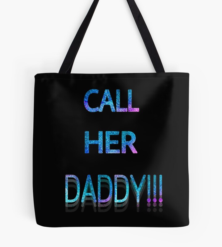 Call Her Daddy Shimmer Tote Bag