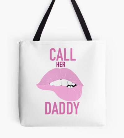 Call Her Daddy Lips Tote Bag