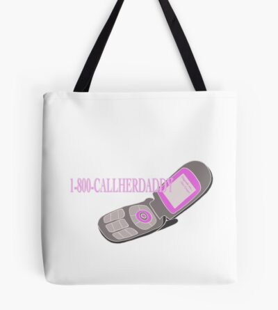 Copy Of 1800 Call Her Daddy Tote Bag