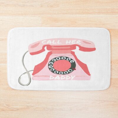 Hot Call Her Daddy Bath Mat