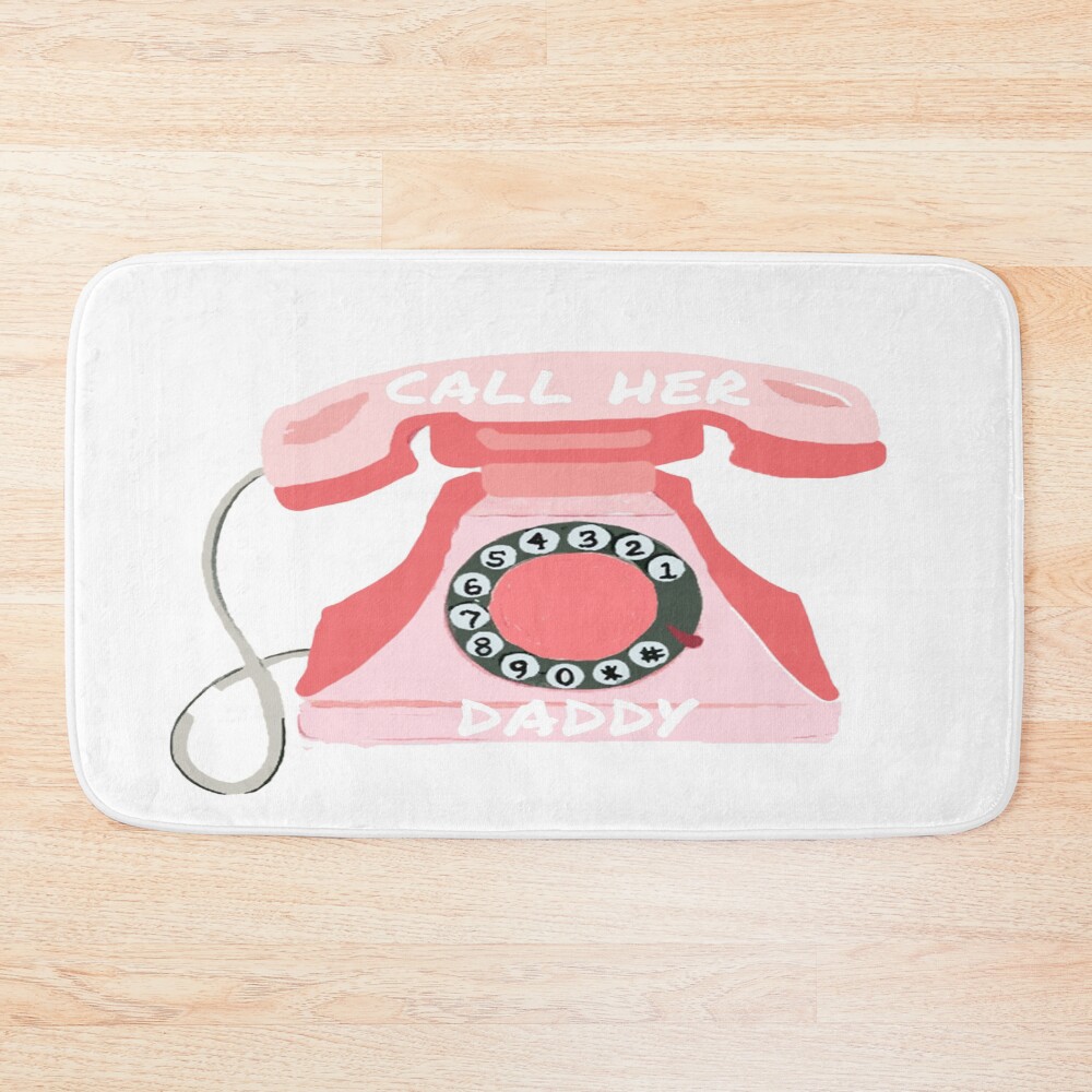 Hot Call Her Daddy Bath Mat