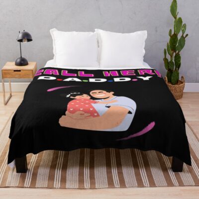 New Arival Call Her Daddy Throw Blanket