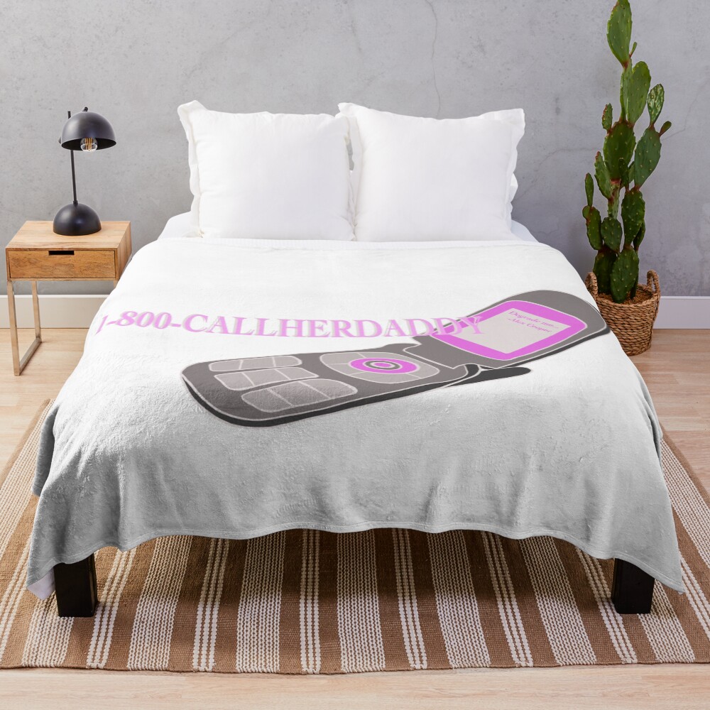 Copy Of 1800 Call Her Daddy Throw Blanket