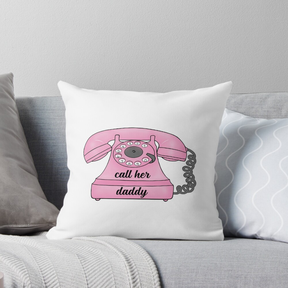 Call Her Daddy Telephone Throw Pillow